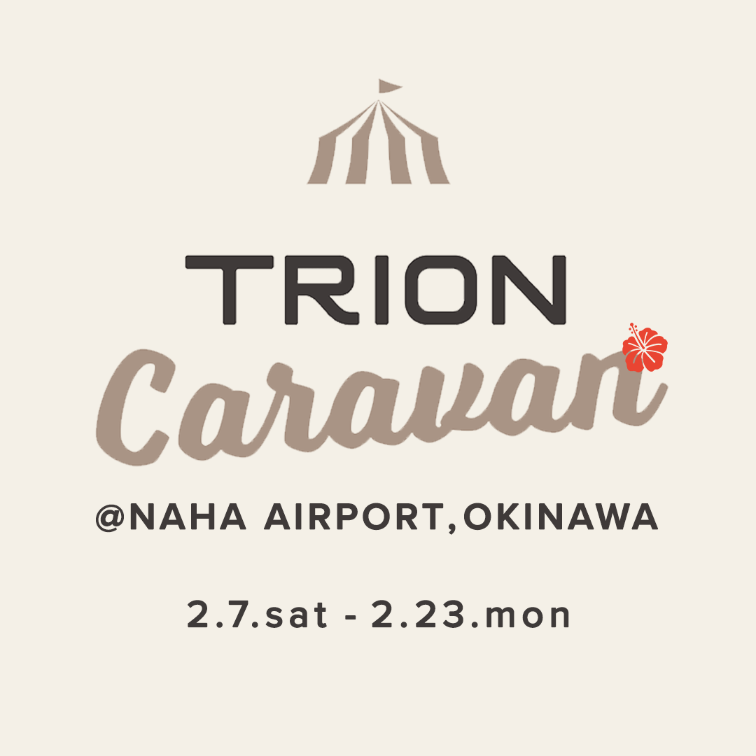 トライオンキャラバン 沖縄・那覇空港