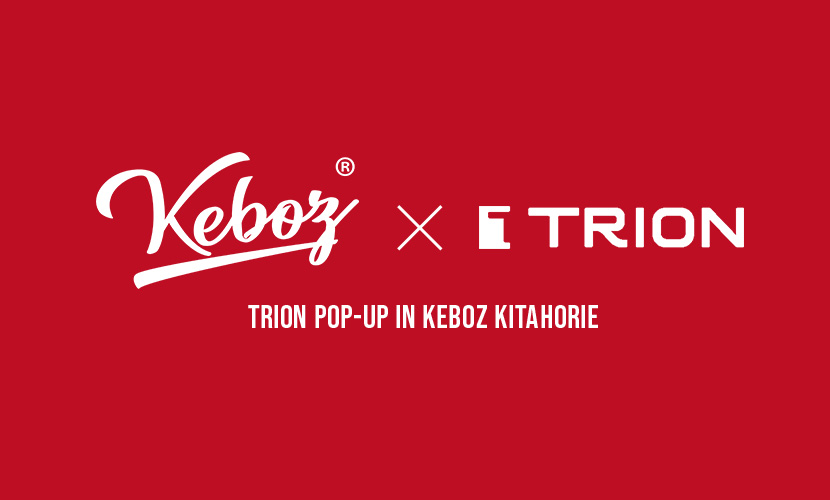 TRIONコラボ KEBOZ 北堀江店